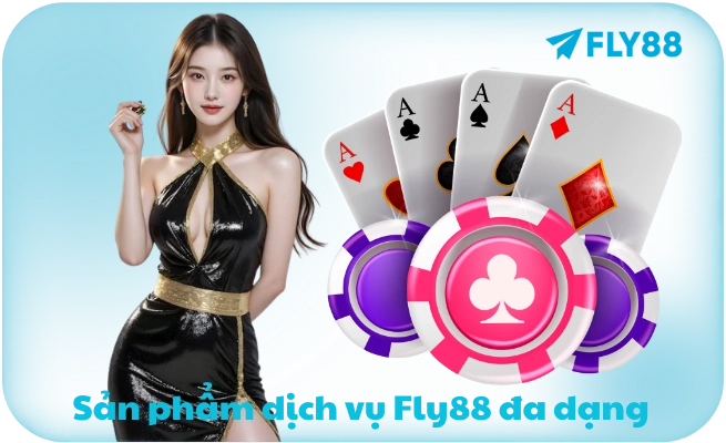 Hệ sinh thái sản phẩm FLY88 với Casino Live, Thể thao, Slot, Bắn cá